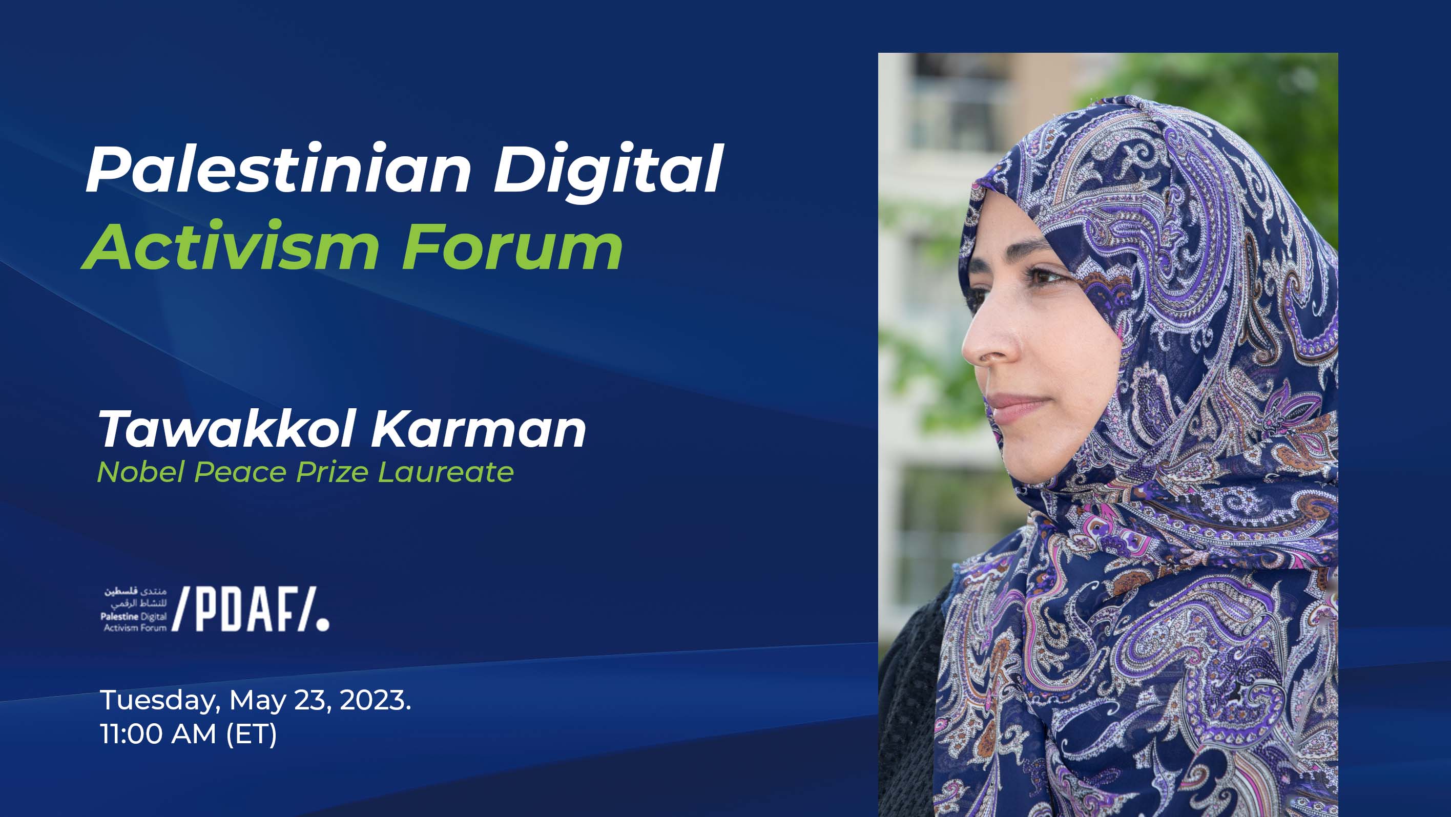 Tawakkol Karman joins Palestine Digital Activism Forum 2023 as keynote speaker